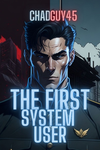 The First System User