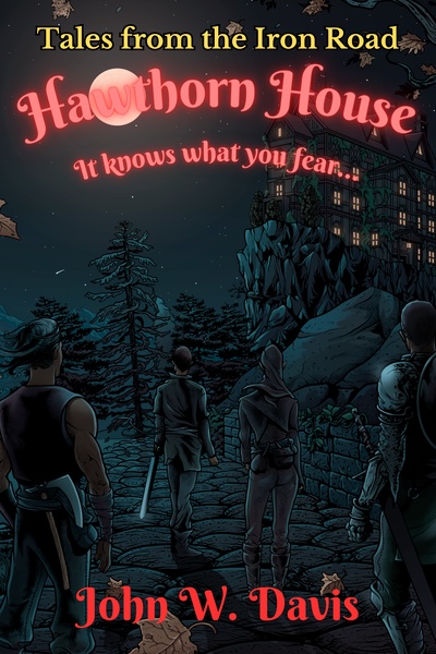 Tales of the Iron Road: Hawthorn House