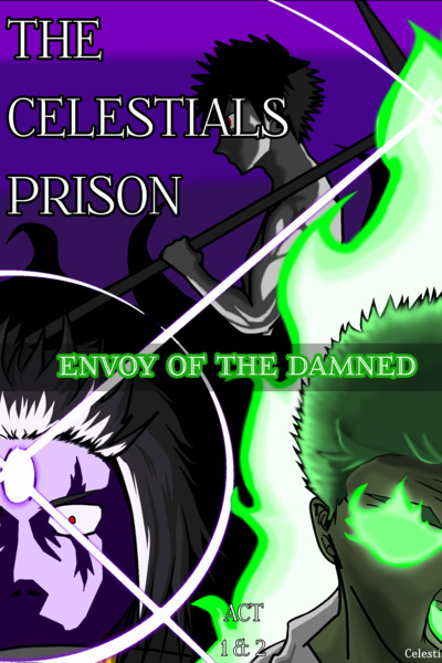 The Celestials Prison - Envoy of the Damned