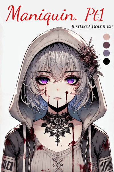 Maniquin. Pt 1