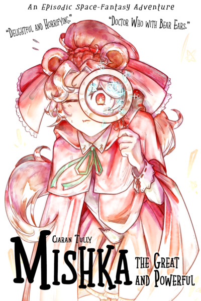 Mishka the Great and Powerful