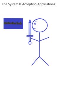 The System is accepting applications