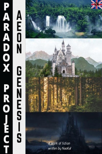 P.A.R.A.D.O.X. PROJECT: Aeon Genesis