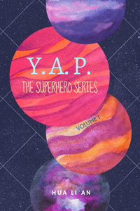 The Tales of YAP: The Superhero Series
