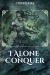 I Alone Conquer