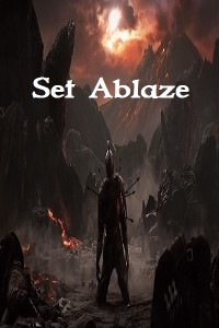 Set Ablaze
