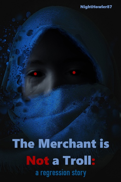 The Merchant is not a Troll