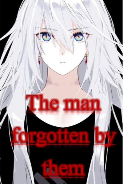 The forgotten man