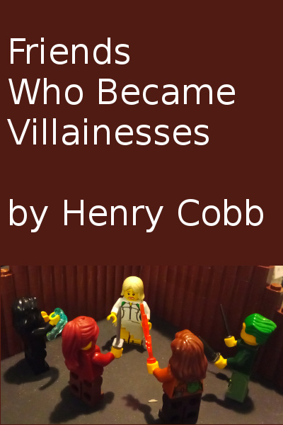 Friends Who Became Villainesses