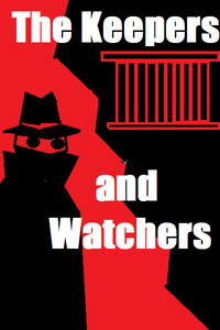 The Keepers and Watchers.(on hiautusI)