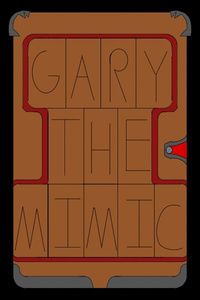 Gary the Mimic