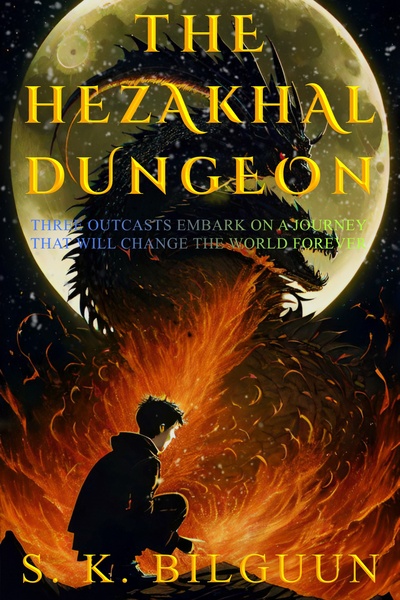 The Hezakhal Dungeon [COMPLETED]