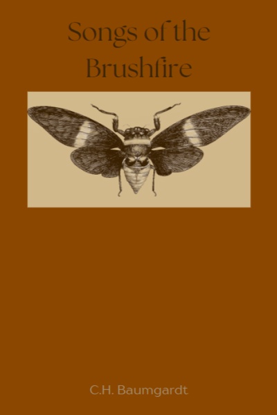 Songs of the Brushfire