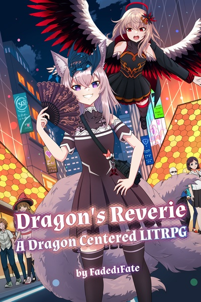 Dragon's Reverie - A Dragon Centered LITRPG
