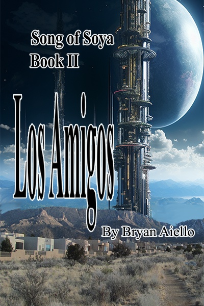 The Song of Soya: Los Amigos