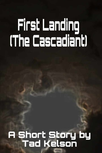 First Landing (The Cascadiant)